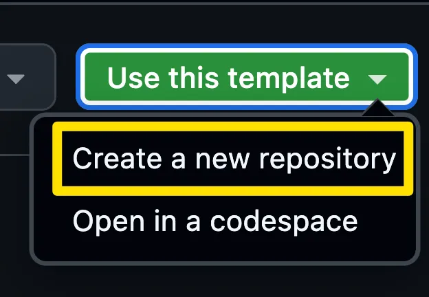 The Use this template button with Create a new repository selected from the dropdown